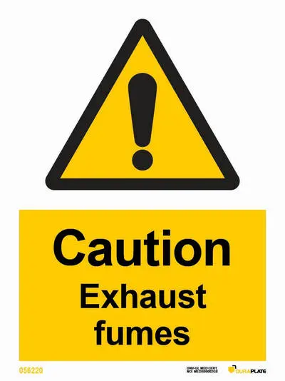 Warning sign with notice caution exhaust fumes