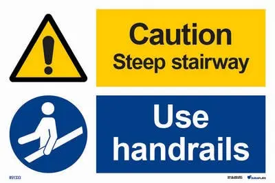 Warning and mandatory signs with notice caution steep stairway use handrails