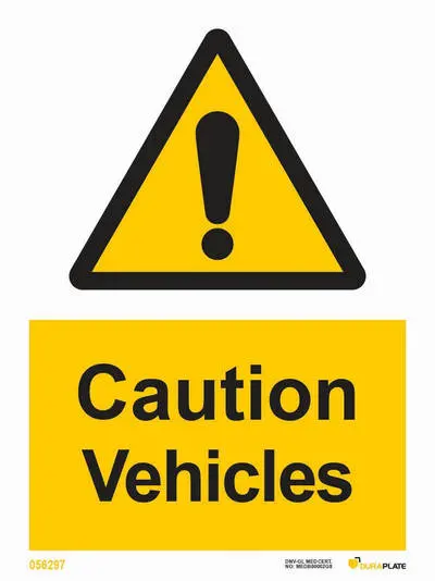 Caution vehicles sign and notice