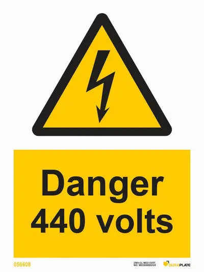 Danger sign with notice 440 volts