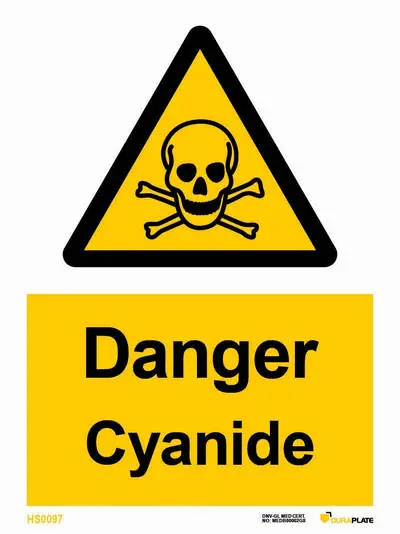 Danger cyanide sign with notice