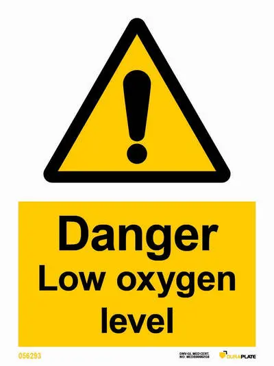 Danger low oxygen level sign and notice