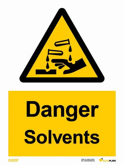 Danger solvents sign and notice