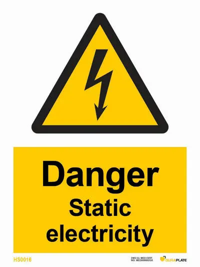 Danger static electricity sign with notice