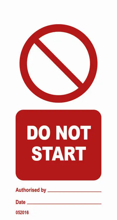 Do not start prohibition sign tagout