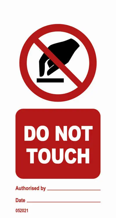 Do not touch prohibition sign tagout