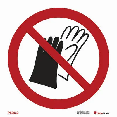 Prohibition sign do not wear gloves