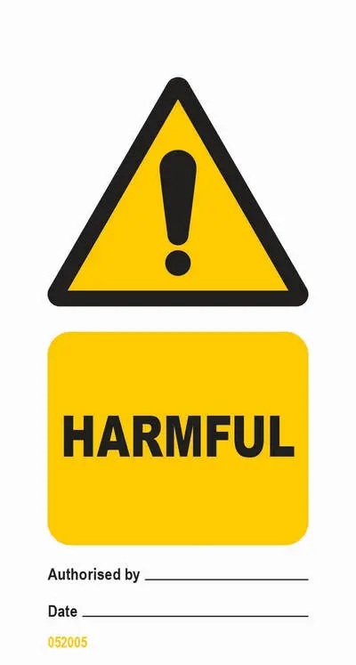 Harmful warning sign tagout