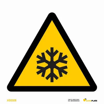 Warning sign low temperature freezing conditions