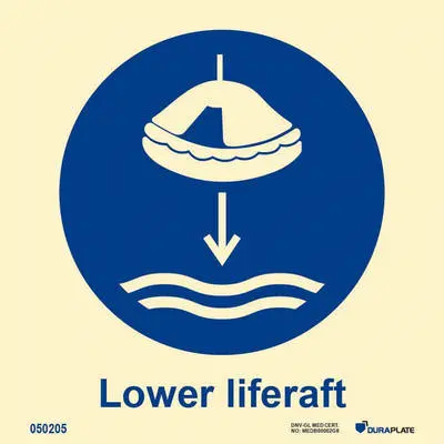 Mandatory sign with notice lower liferaft