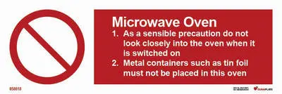 Prohibition sign with notice microwave oven safety instructions