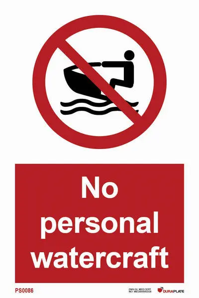 Prohibition sign with notice no personal watercraft