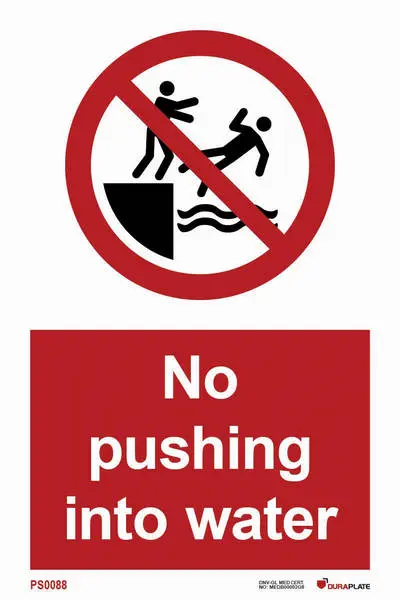 Prohibition sign with notice no pushing into water