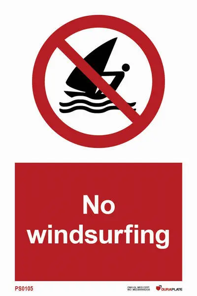 Prohibition sign with notice no windsurfing