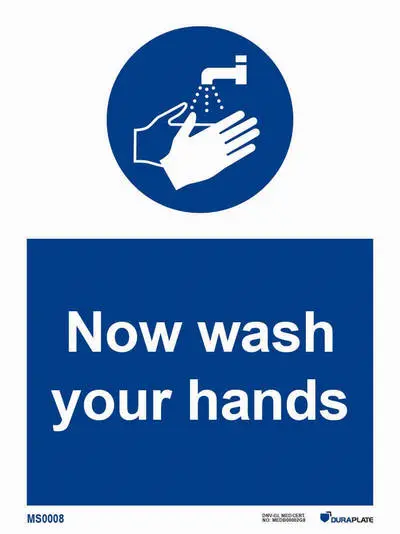 Mandatory sign with notice now wash your hands