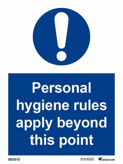 Mandatory sign with notice personal hygiene rules apply beyond this point