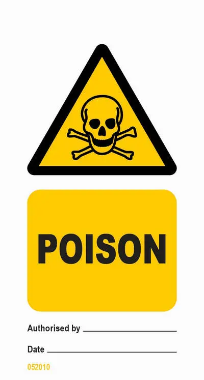 Poison warning sign tagout