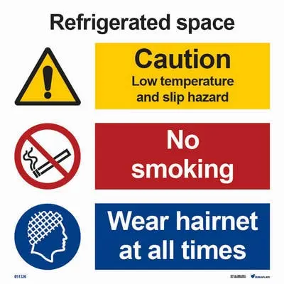 Prohibition mandatory and warning signs refrigerated space