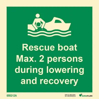 Lifesaving Sign rescue boat max 2 persons during lowering and recovery