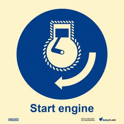 Mandatory sign with notice start engine