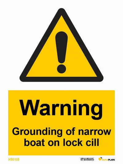 Warning sign with warning grounding of narrow boat on lock cill notice