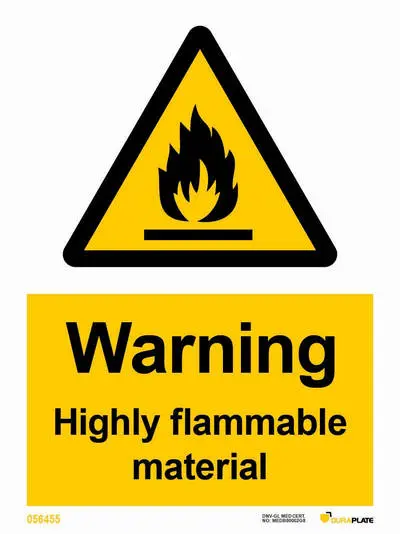 Warning sign with notice highly flammable material