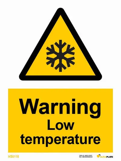 Warning sign with notice low temperature