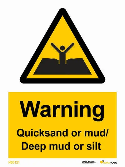 Warning sign with owarning quicksand or mud deep mud or silt