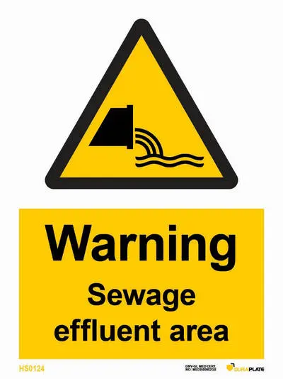 Warning sign with notice sewage effluent area