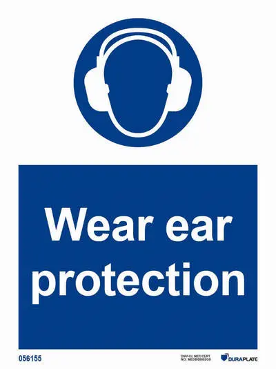 Mandatory sign with notice wear ear protection