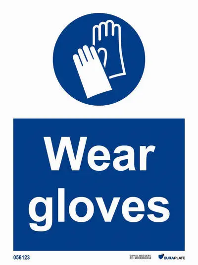 Mandatory sign with notice wear gloves
